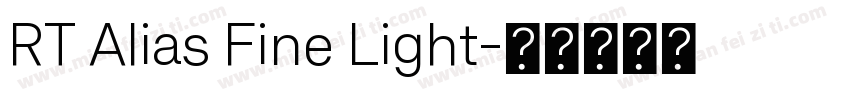 RT Alias Fine Light字体转换
